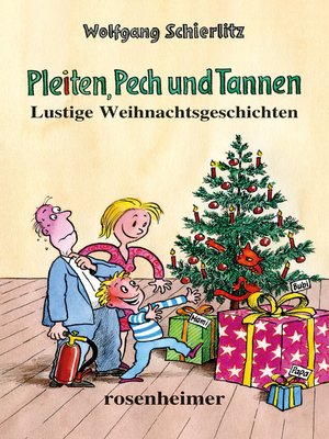 cover image of Pleiten, Pech und Tannen
